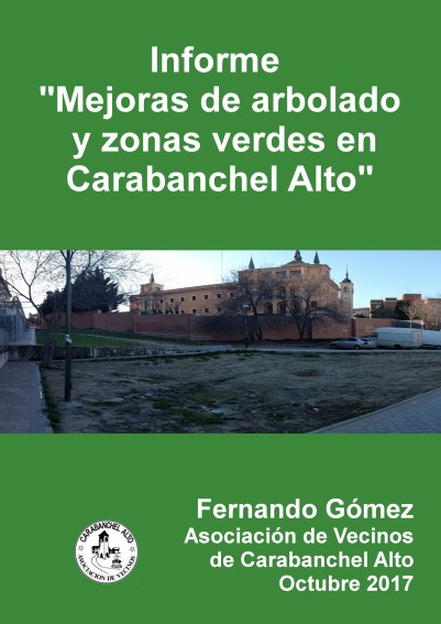 Informe Mejoras de arbolado y zonas verdes en Carabanchel Alto