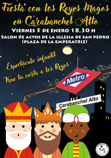 Cartel Fiesta con los Reyes Magos en Carabanchel Alto